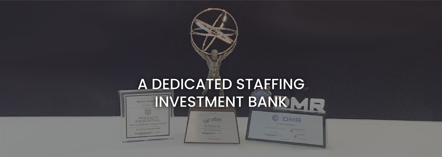 Staffing - Bridgepoint Investment Banking